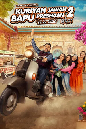 Kuriyan Jawan Baapu Preshaan 2 2025 Punjabi WEB-DL | Hindi Dubbed Movie
