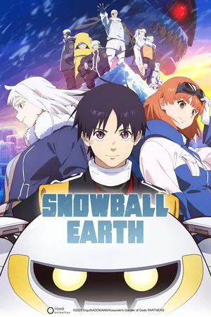 Snowball Earth 2026 Season 01 Hindi - English Audio WEB-DL | Hindi Dubbed Movie [EP 06 Added]